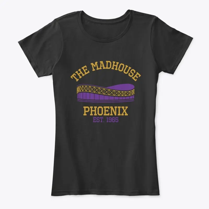 Madhouse PHX Fans shirt